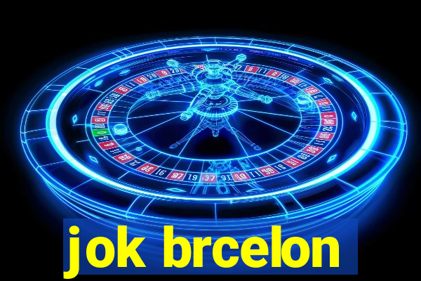 jok brcelon